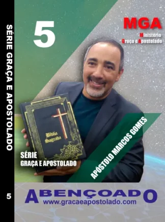 Série Graça e Aposolado - Volume 5